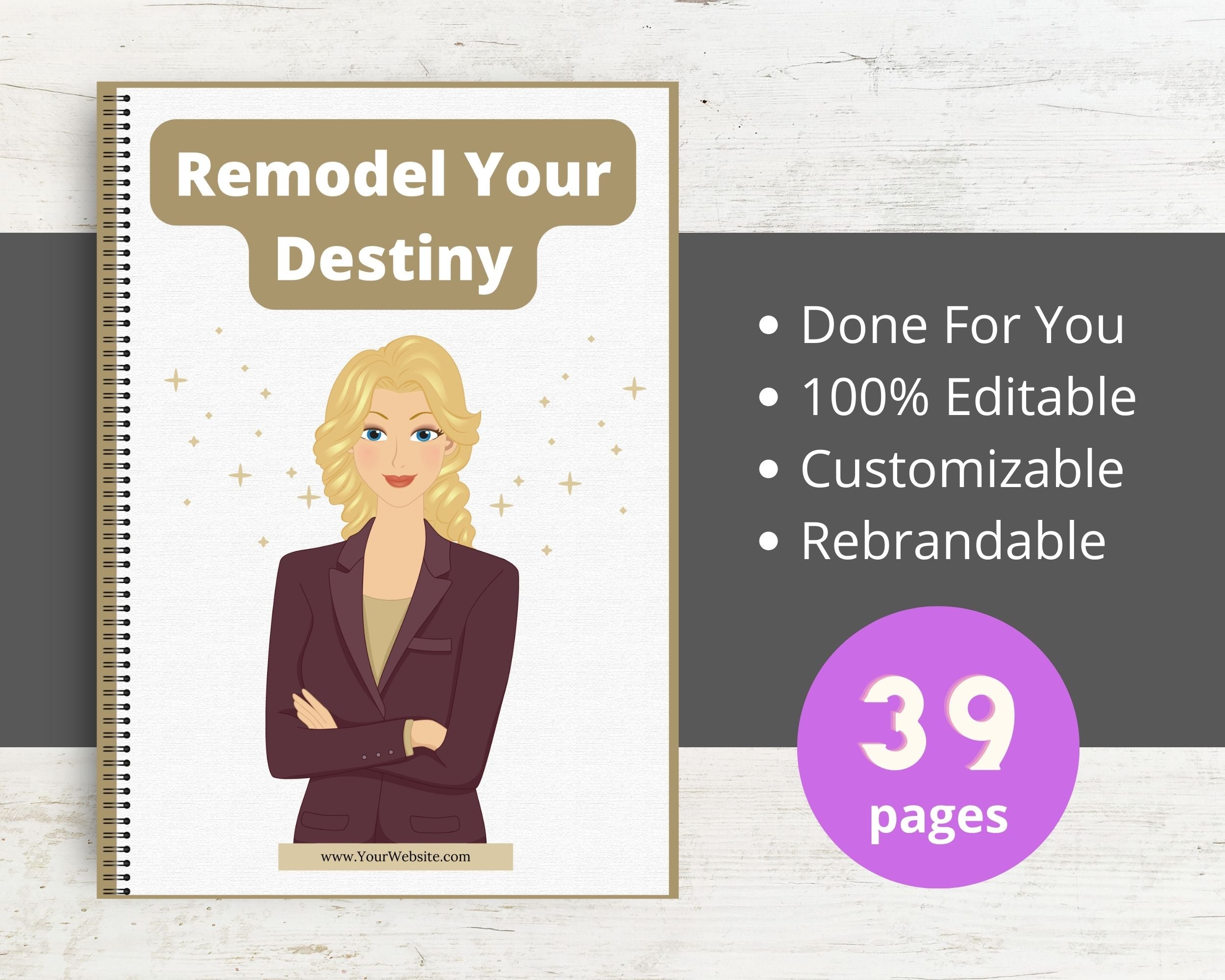 Editable Remodel Your Destiny Ebook | Done-for-You Ebook in Canva | Rebrandable and Resizable Canva Template