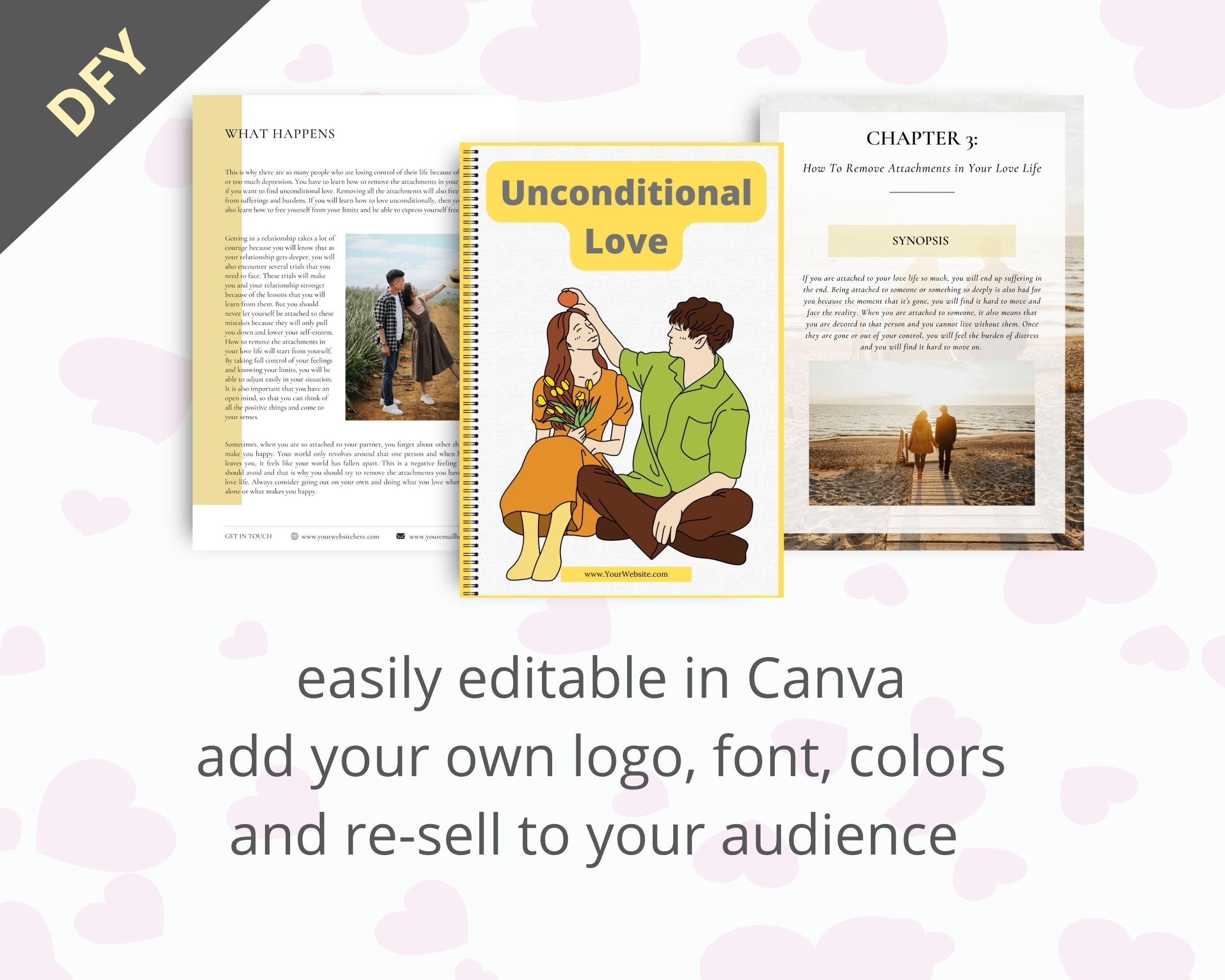 Editable Unconditional Love Ebook | Done-for-You Ebook in Canva | Rebrandable and Resizable Canva Template