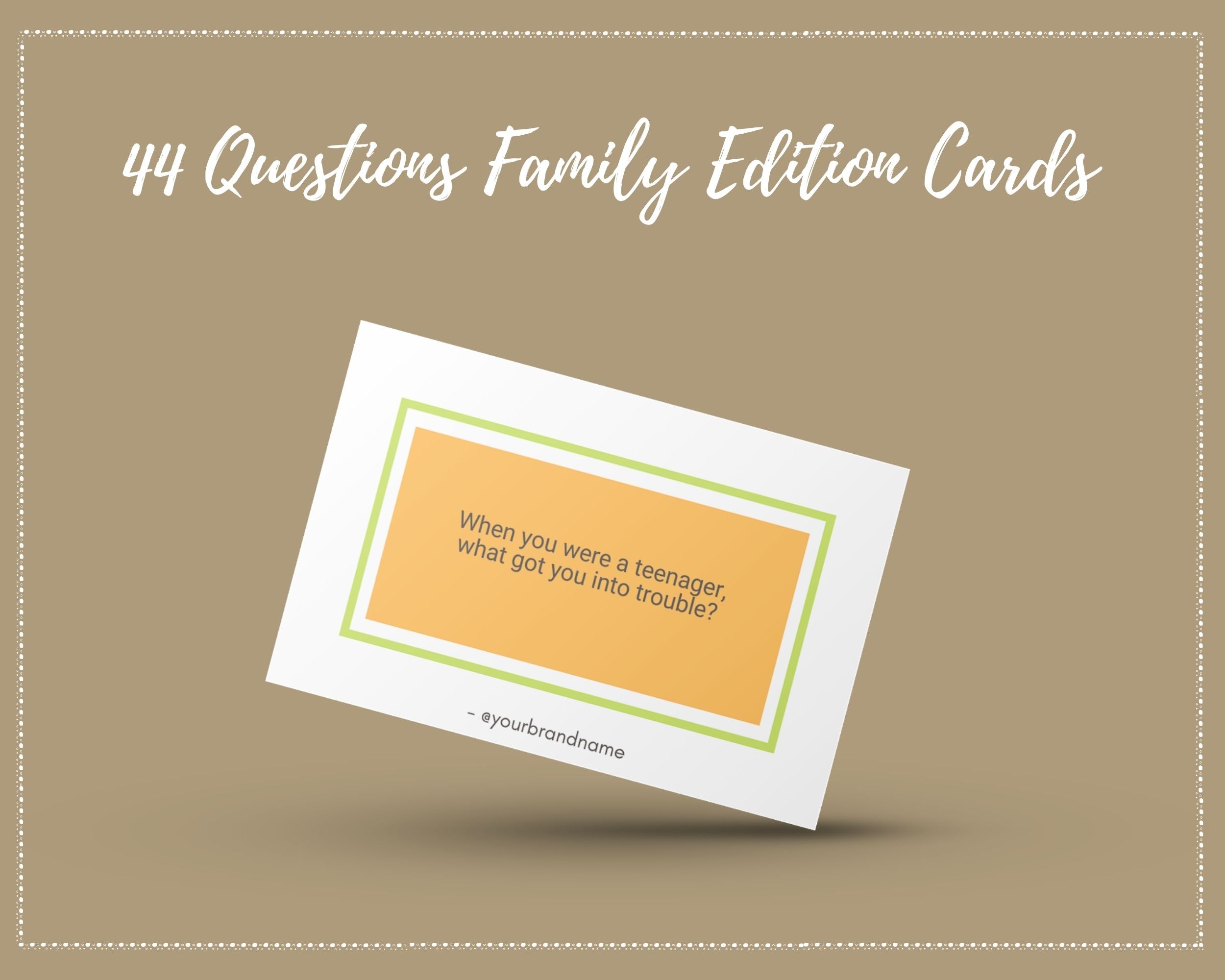 44 Questions Family Edition Cards | Canva Inspirational Cards | Commercial Use