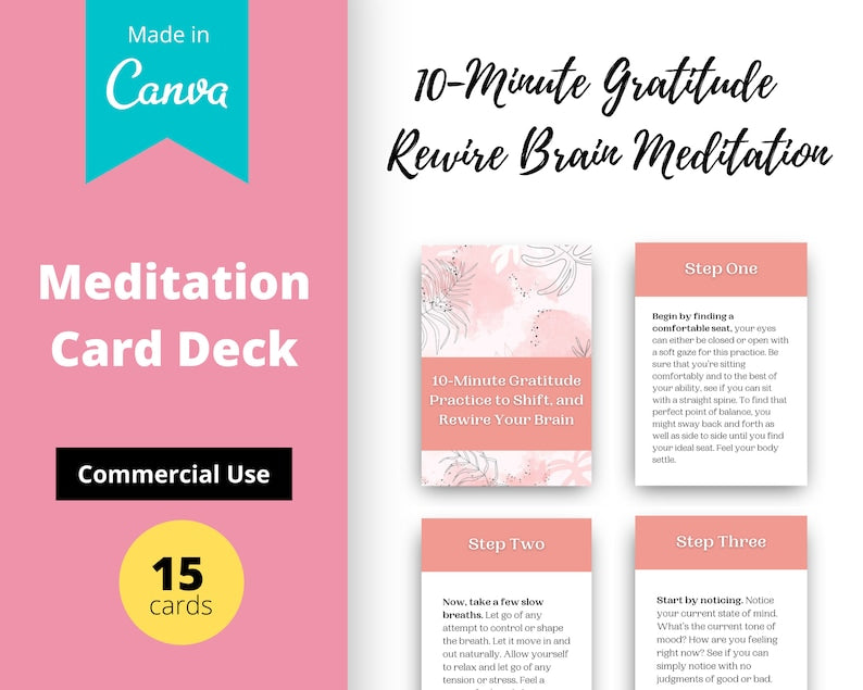 10 Minute Gratitude and Rewire Brain Meditation Card Deck | Editable 15 Card Deck in Canva | Commercial Use